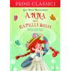 I PRIMI CLASSICI Anna dai capelli rossi