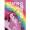 Raven Distribution Storie colorate. Storie nere junior. 50 fantastici, intricati misteri pieni di magia