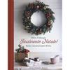 Guido Tommasi Editore Finalmente Natale! Ricette e racconti per giorni di festa