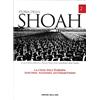 UTET Storia della Shoah. La crisi dell'Europa, lo sterminio degli ebrei e la memoria del XX secolo. La memoria del XX secolo (Vol. 2)