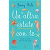 Newton Compton Editori Un'altra estate con te