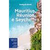 Lonely Planet Mauritius, Réunion e Seychelles