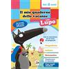 GRIBAUDO Il mio quaderno delle vacanze con lupo. Amico lupo (dai 4 anni). Con adesivi