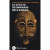 Res Gestae Le civiltà scomparse dell'Africa