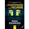 Newton Compton Editori Il matrimonio degli inganni
