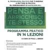 Ledizioni Pensa e arricchisci te stesso. Programma pratico in 14 lezioni