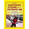 EDPP I nuovi questionari di esame per la patente AM