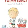 IDEEALI ... E questa pancia? Ediz. a colori