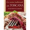 Keybook La cucina tradizionale della Toscana