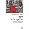 Marietti L'ago e la spilla. Le versioni dimenticate di Cappuccetto Rosso