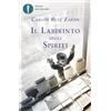 MONDADORI Il labirinto degli spiriti