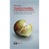 Seb27 Trame di guerra e intrecci di pace. Il presente tra pandemia e deglobalizzazione