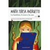 Mondadori La bambina, il cuore e la casa. Oscar Junior