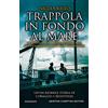 Newton Compton Editori Trappola in fondo al mare