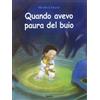 Babalibri Quando avevo paura del buio Bababum
