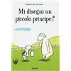 BABALIBRI MI DISEGNI UN PICCOLO PRINCIPE?