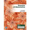Pearson Education Precorso di matematica. Ediz. Mylab