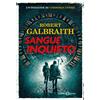 SALANI Sangue inquieto. Un'indagine di Cormoran Strike