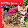 Macro Junior Animali domestici. Coccole e coccole mini. Ediz. illustrata