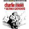 Editoriale Cosmo L'ultima gioventù-Charlie Moon: Vol. 44