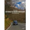 Artemide Film Paolo Rumiz - Ritorno Sui Monti Naviganti