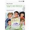 Mondadori Yusuf è mio fratello