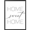 Generic Quadro con Cornice o solo Poster - Testi e Citazioni - Tutte le Dimensioni - Vari Colori - Made in Italy (038 Home sweet home)