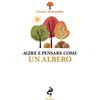 Odoya Agire e pensare come un albero