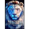 Independently published Madein: La Follia del Nero e del Blu volume 1