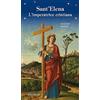 Velar Sant'Elena. L'imperatrice cristiana