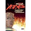 Magic Press Xerxes. La caduta della casa di Dario e l'ascesa di Alessandro: 1