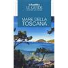 MARE DELLA TOSCANA Le Guide ai Sapori e ai Piaceri LA REPUBBLICA a Cura G.Cerasa