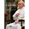Paoline Editoriale Libri Il Rosario con papa Francesco