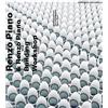 Giunti Editore Renzo Piano & Renzo Piano Building Work