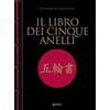Giunti Psychometrics Il libro dei cinque anelli