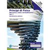 Pearson Education Principi di fisica. Con masteringphysics. Ediz. MyLab. Meccanica, onde e termodinamica (Vol. 1)