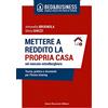 FLACCOVIO DARIO Mettere a reddito la propria casa nel mercato extralberghiero. Teoria, pratica e strumenti per l'home sharing