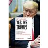 Paesi Edizioni Yes, we Trump! Chi riuscirà a fermarlo?