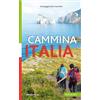 Ediciclo Cammina Italia. 20 viaggi a piedi per tutti nelle regioni italiane