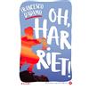 Giunti Psychometrics Oh, Harriet!