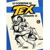 Sergio Bonelli Editore Le copertine di Tex Gigante (1958-1980). Ediz. a colori