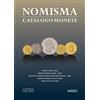 Nomisma. Catalogo Monete 2022-2023