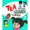 Giunti Psychometrics Piccole grandi domande. Tea. Ediz. a colori