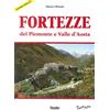 Susalibri Fortezze del Piemonte e Valle d'Aosta