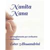 Independently published Nanita Nana: arrangiamento per orchestra scolastica