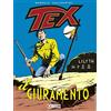 Sergio Bonelli Editore Tex. Il giuramento