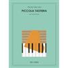 Ricordi Piccola Tastiera Volume I per Pianoforte | Victor De Lisa | Raccolta di Brani Facilissimi per Principianti e Bambini | Piano Solo per le Prime Esperienze Musicali e lo Studio Iniziale