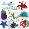 Il Castello Maglia creativa. 20 progetti unici per realizzare amigurumi a maglia. Ediz. a colori