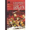 PLANETA DE AGOSTINI L'impero Trigan: 1