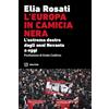 Meltemi L'Europa in camicia nera. L'estrema destra dagli anni Novanta a oggi